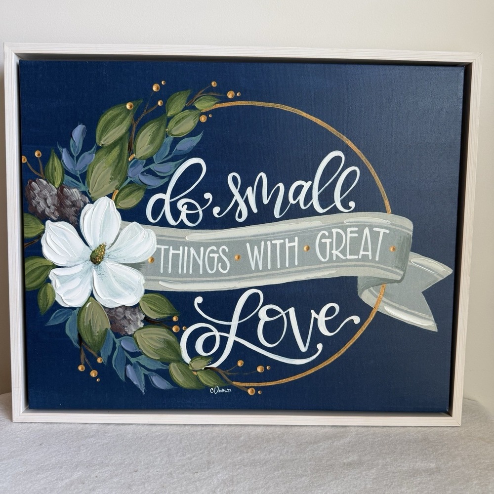 Cari Voeltner Do Small Things With Great Love Framed Canvas Wall Art 24x18